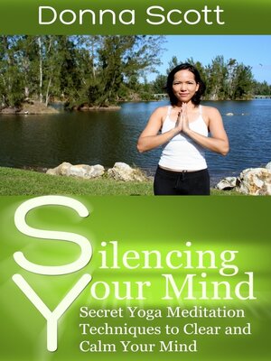 cover image of Silencing Your Mind